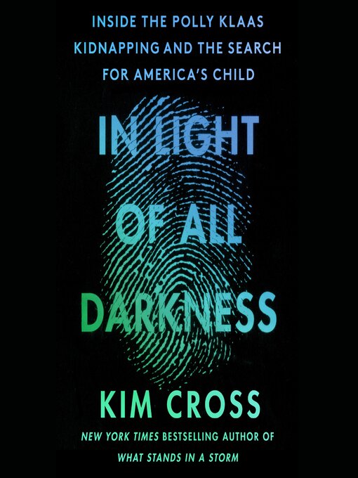 Title details for In Light of All Darkness by Kim Cross - Available
